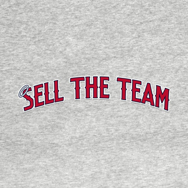 Sell the Team - Anaheim by plasticknivespress